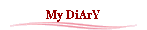 My Diary