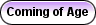 Coming of Age by LadyHawke